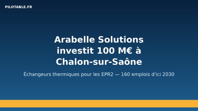 Nucléaire : Arabelle Solutions investit 100 M€ à Chalon-sur-Saône pour les EPR2