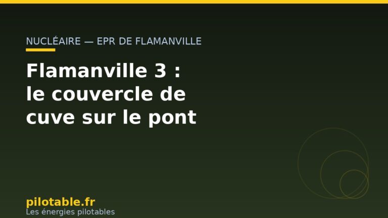 EPR de Flamanville : un nouvel arrêt qui interroge la fiabilité du réacteur